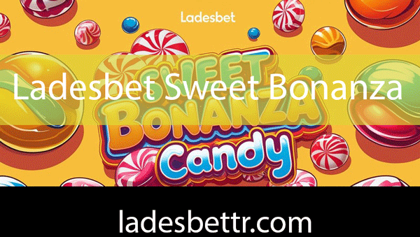 Ladesbet sweet bonanza oyununu güvenle sunmaktadır.